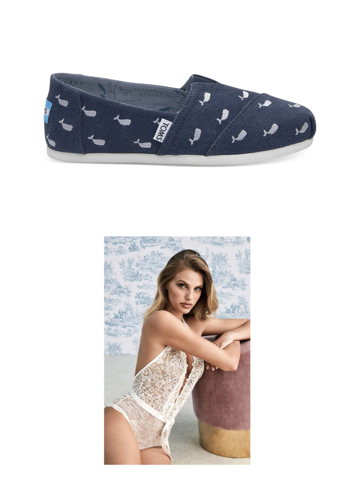 Kačka, redaktorka:

Bílé krajkové body z Intimissimi vypadá andělsky i pekelně. Něco pro romantické zvrhlice.

Velrybí espadrillky TOMS. Ruku na srdce, vy i já máme doma bot, že je nemáme kam dávat. Mysleme ale na bosé sirotky z chudinských čtvrtí jihoamerických velkoměst, kteří za každý pár, co si pořídíme, dostanou vlastní pár bot. Nejen, že máme teď legitimní důvod nacpat si botník novými kousky, s každým krokem nás navíc může hřát, že za sebou necháváme pozitivní stopu.
