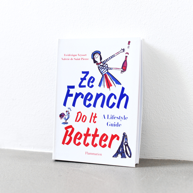 Ze French Do It Better 