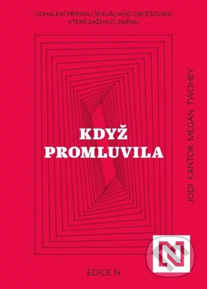 Když promluvila – Jodi Kantor, Megan Twohey
