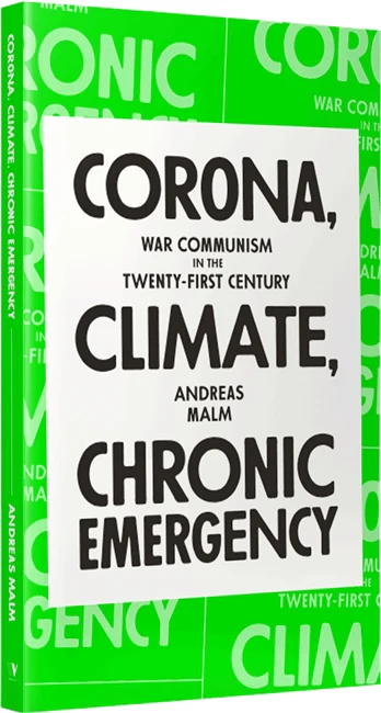 Corona, Climate, Chronic Emergency
