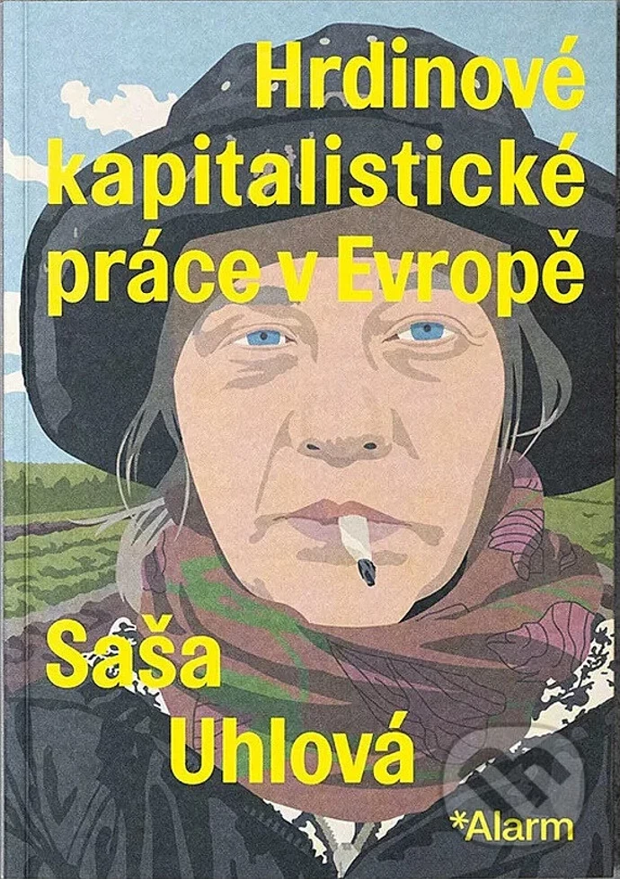 Hrdinové kapitalistické práce