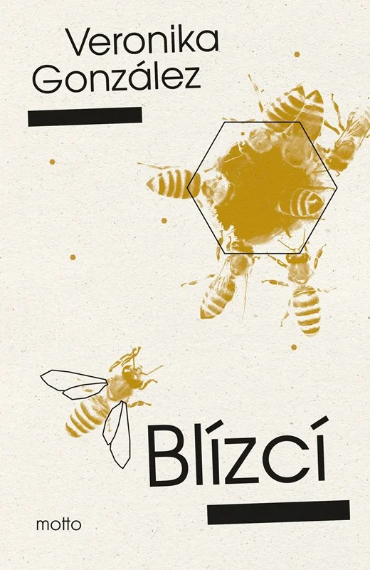Blízcí, Veronika González, Luxor, 319 Kč Blízcí, Veronika González, Luxor, 319 Kč