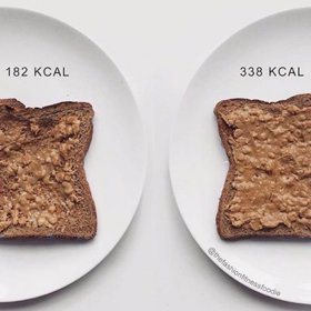 Mýtus č. 4. Zdravé potraviny nepotřebují „metr“. Pak ale můžete být rozčarováni z toho, že nehubnete. Ba možná přibíráte. Například toast se silnou vrstvou arašídového másla obsahuje skoro dvojnásobek kalorií oproti tomu s tenkou vrstvou.