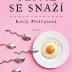 Knižní román o tom, co čekat, když nejste v očekávání