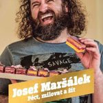 Josef Maršálek vydal svou první autobiografickou knihu Péct, milovat a žít.