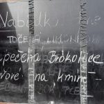 Nabídku dne tvoří několik vzájemně se prolínajících nabídek dne. Co ještě zbylo, to se stejně dozvíte až uvnitř.