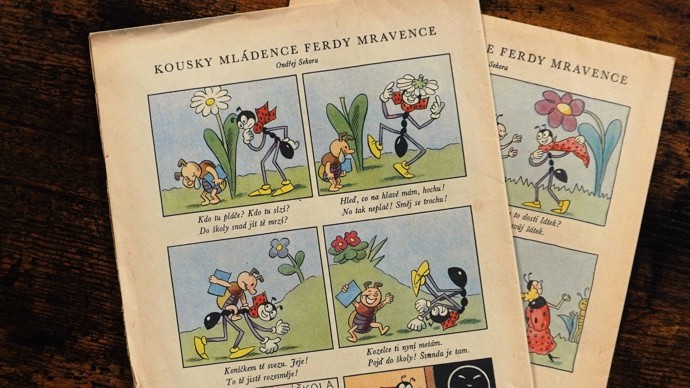 Ferda Mravenec pak třeba motivoval děti k tomu, aby se nebály chodit do školy.