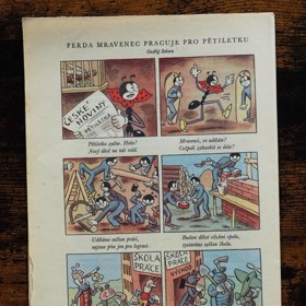 Od ledna 1949 se všechno změnilo. Ferda Mravenec se zapojil do Pětiletky a z Berušky se stala údernice.