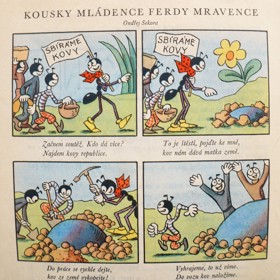Ondřej Sekora v příbězích Ferdy Mravence nezapřel, že se po válce stal zarputilým komunistou.