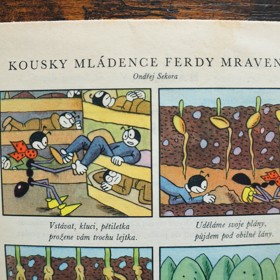 Po nástupu komunismu v únoru 1948 se Ferda Mravenec v dětském periodiku Mateřídouška pustil do pětiletky.