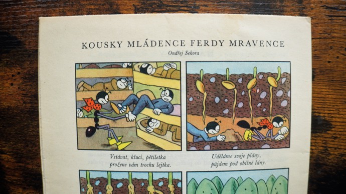 Po nástupu komunismu v únoru 1948 se Ferda Mravenec v dětském periodiku Mateřídouška pustil do pětiletky.