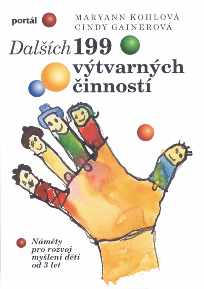 Maryann Kohlová a Cindy Gainerová: Dalších 199 výtvarných činností Maryann Kohlová a Cindy Gainerová: Dalších 199 výtvarných činností