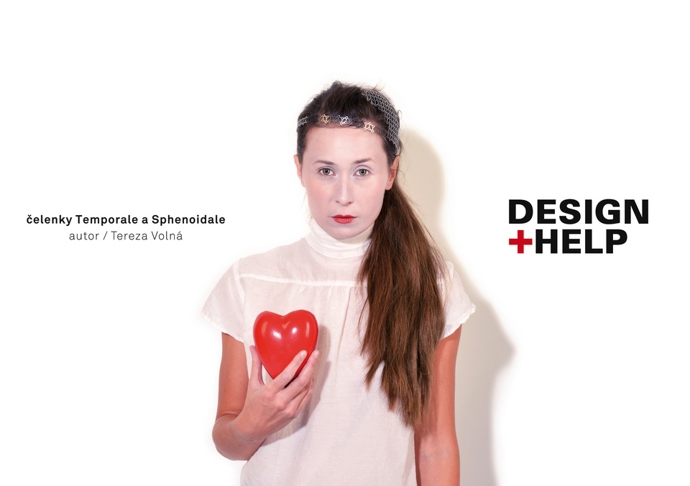 Sdružení Design Help: Čelenky Temporale a Sphenoidale, Tereza Volná