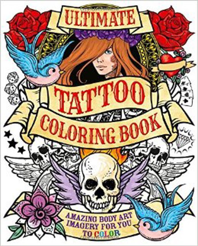 Ultimate Tattoo Coloring Book Ultimate Tattoo Coloring Book