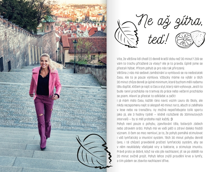 Rok podle Dary

Zpěvačka Dara Rolins vytvořila také už druhý diář v pořadí. Kromě klasických horizontálních týdenních plánovačů a spousty místa na své vlastní poznámky v něm najdete Dařiny fotografie ze soukromí, různá zamyšlení, rady a postřehy, oblíbené recepty či tipy na zdravý životní styl. Příjemným bonusem je papírová kapsa na zadní vnitřní straně desek a také zrcátko na té přední. Nesmí samozřejmě chybět ani motivační samolepky! Diář koupíte třeba v Knihy Dobrovský za 299 korun.
