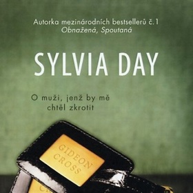 Sylvia Day - Nezkrotná (Fortuna Libri)