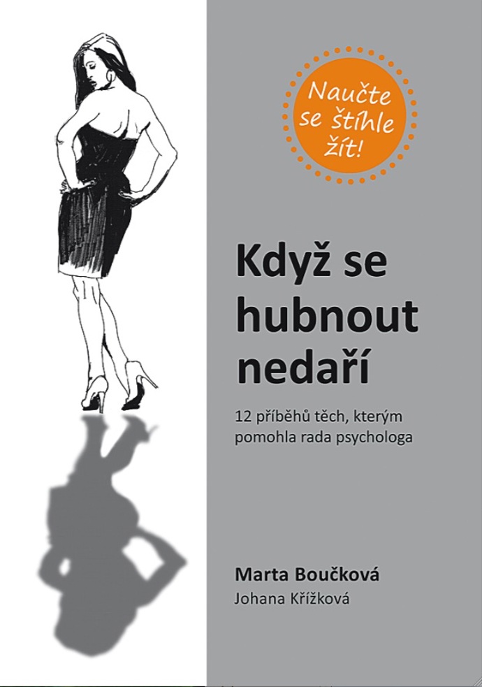 Marta Boučková: Když se hubnout nedaří