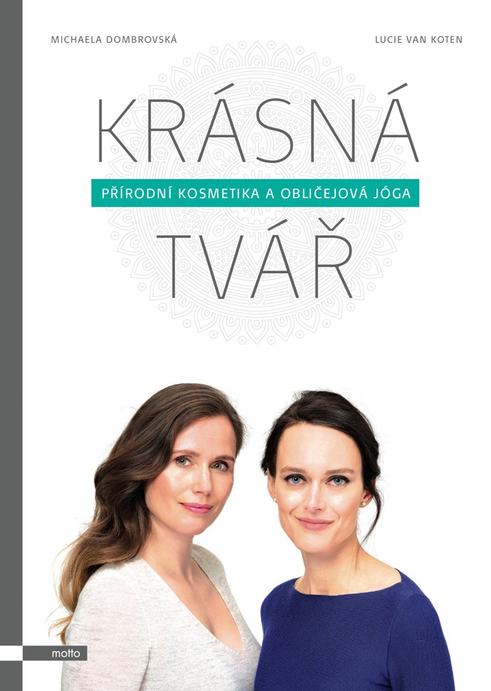 Krásná tvář je dílem spojujícím světy obličejové jógy a přírodní kosmetiky v jedinečný koktejl omlazující tělo i duši. Tento koncept nemá obdoby jak na českém, tak i světovém trhu. Její autorky spojily své síly a vytvořily čtivou a zábavnou knihu plnou odborných informací. Za těmi ohledně obličejové jógy stojí Michaela Dombrovská, lektorka obličejové jógy a autorka knih inspirovaných jógovým přístupem k životu. Taje přírodní kosmetiky zase poodhaluje známá bioblogerka Lucie van Koten (nakladatelství Motto, 329 Kč).
