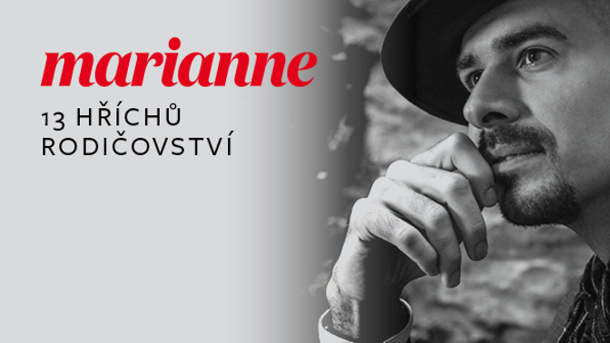 NOVÝ PODCAST ČASOPISU MARIANNE: Monika Mudranincová a Martin Zikmund mluví o 13 hříších rodičovství