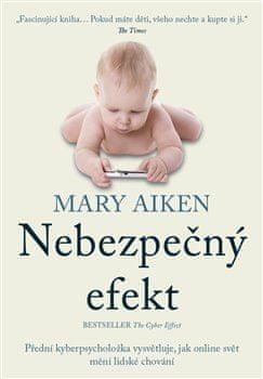 Mary Aiken – Nebezpečný efekt