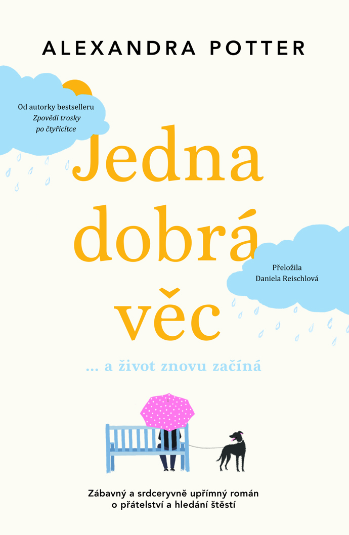 Četli jste knihu Zpovědi trosky po čtyřicítce? Pak si jistě zamiluje nový titul od Alexandry Potter s názvem Jedna dobrá věc. Zábavný a srdceryvně upřímný román, ve kterém se snadno najdete, vypráví o přátelství, hledání štěstí a o tom, že něco nového přijde, když to nejmíň čekáme. Pokud se vám všechno zhroutí, stačí jedna dobrá věc, aby zase stálo za to žít.
