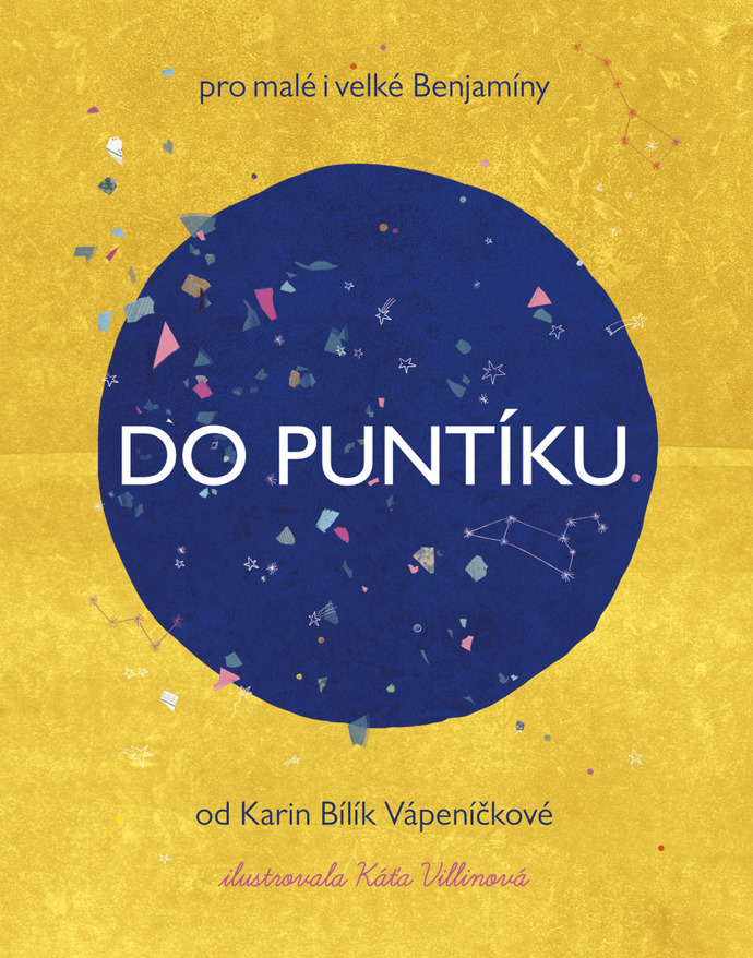 Do puntíku, Karin Bílík Vápeníčková

Do puntíku je kniha pro malé i velké Benjamíny, pro děti i dospělé, kteří se rádi ptají na cokoliv je napadne a nespokojí se s žádným nevím, možná, natož na to není odpověď!
