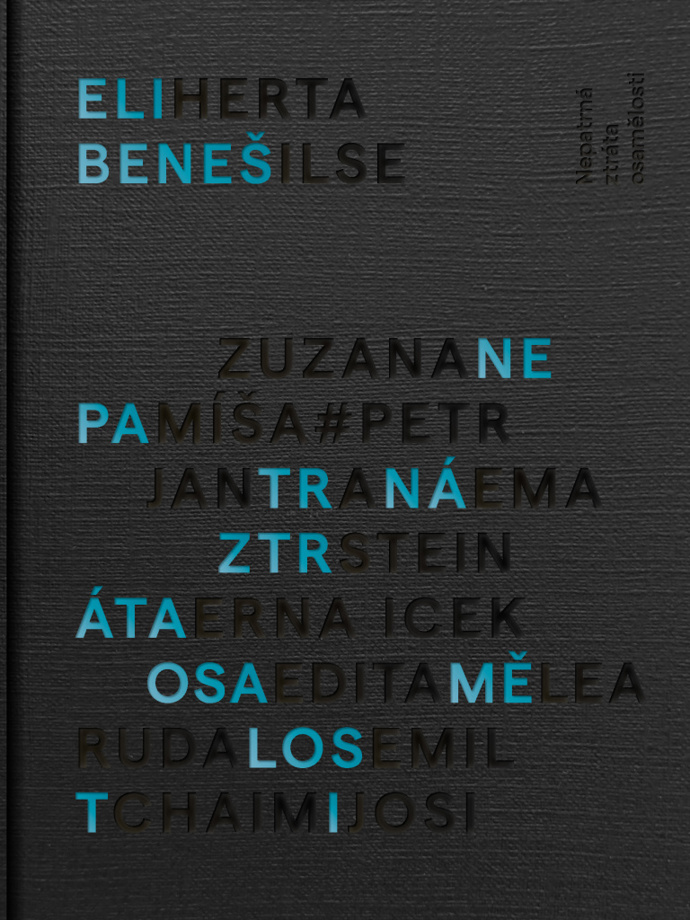 Eli Beneš – Nepatrná ztráta osamělosti
