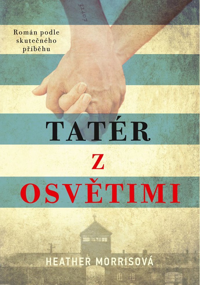 Heather Morrisová - Tatér z Osvětimi
