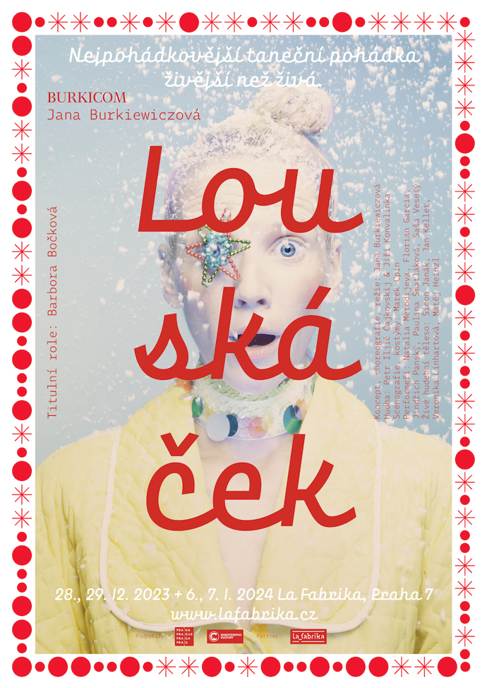 A co svým blízkým nadělit lístky na nové představení Louskáček od Jany Burkiewiczové, které má premiéru 28. prosince v La Fabrika a hraje se také v lednu.
