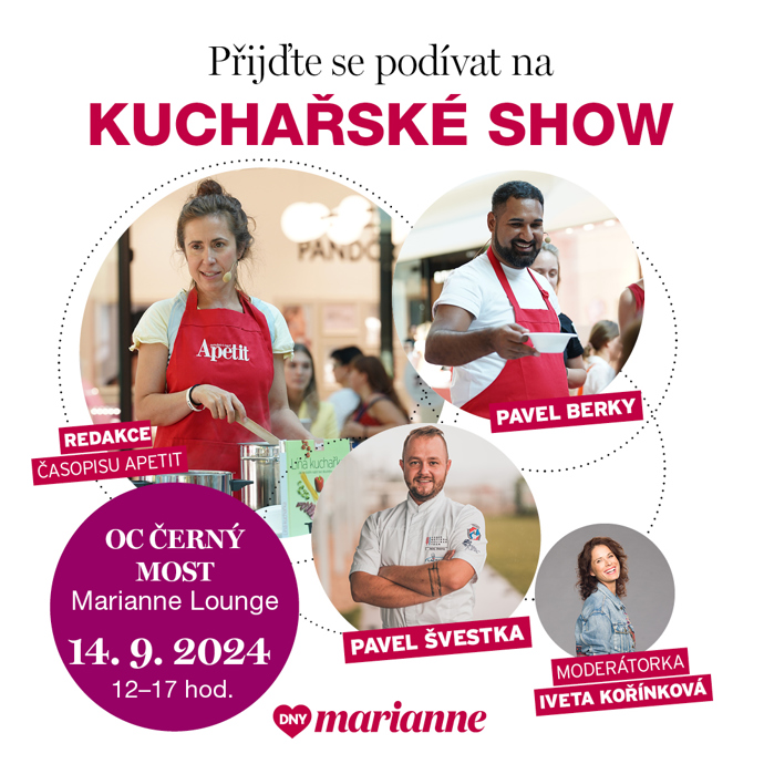 Už v sobotu 14. září se můžete těšit na Apetit Show v Marianne Lounge v OC Černý Most!
Už v sobotu 14. září se můžete těšit na Apetit Show v Marianne Lounge v OC Černý Most!
