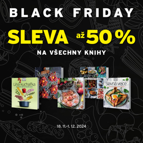 Black Friday se vztahuje i na kuchařky značky Apetit. Na ty je také sleva až do 50 %.
Black Friday se vztahuje i na kuchařky značky Apetit. Na ty je také sleva až do 50 %.