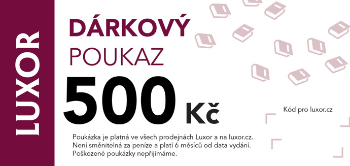 Dárkový poukaz do knihkupectví Luxor, 500 Kč
