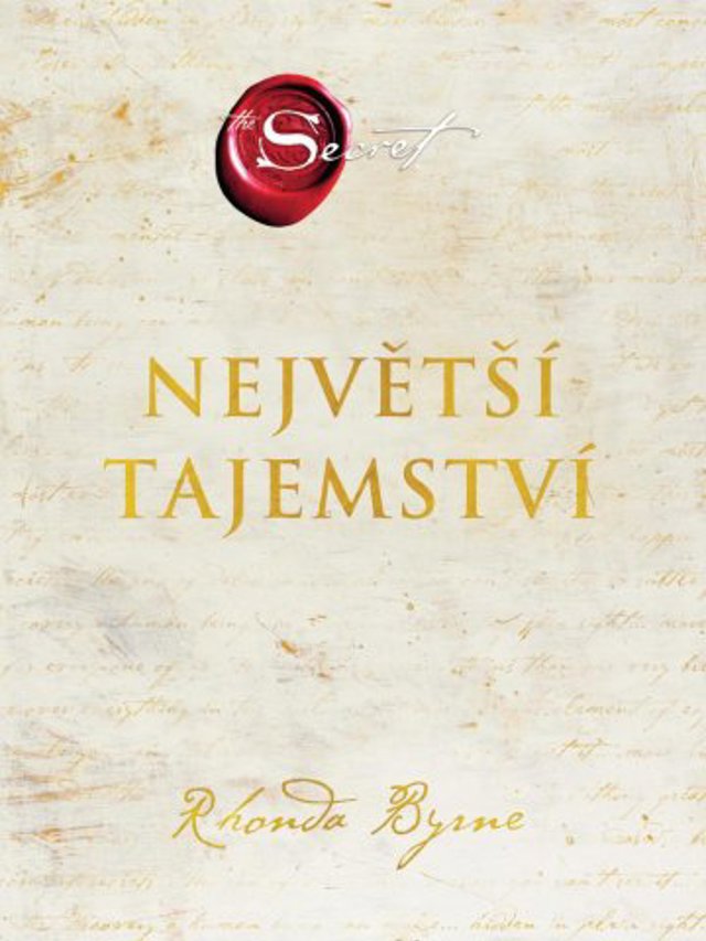 Rhonda Byrne – Největší tajemství Rhonda Byrne – Největší tajemství