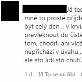 A rozhodně je nedoporučují všem ženám. Sto lidí sto chutí