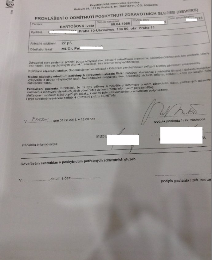 Ivetin pobyt v Bohnicích skončil jako obvykle - reverzem, který je součástí dokumentace, kterou nemocnice musela vdovci nedávno ze zákona vydat a jeden papír se jí fakt vydávat nechtělo.