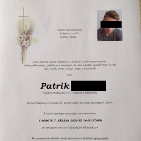 Patrikova sestra zveřejnila jeho parte.