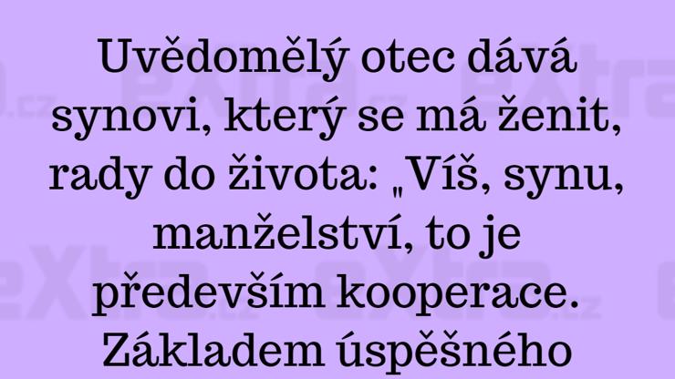 Rady od otce jsou k nezaplacení!