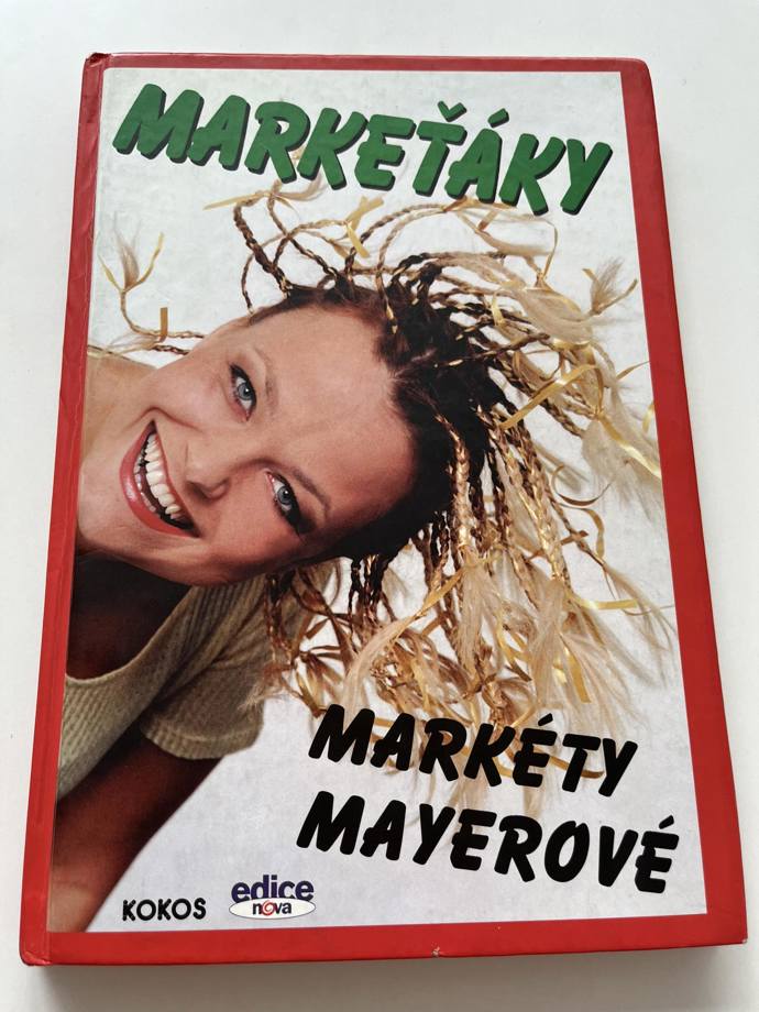 Obálka knihy Markéty Mayerové, Markeťáky.