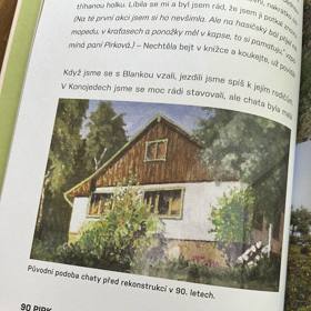 Původní podoba chaty před její rekonstrukcí v 90. letech.