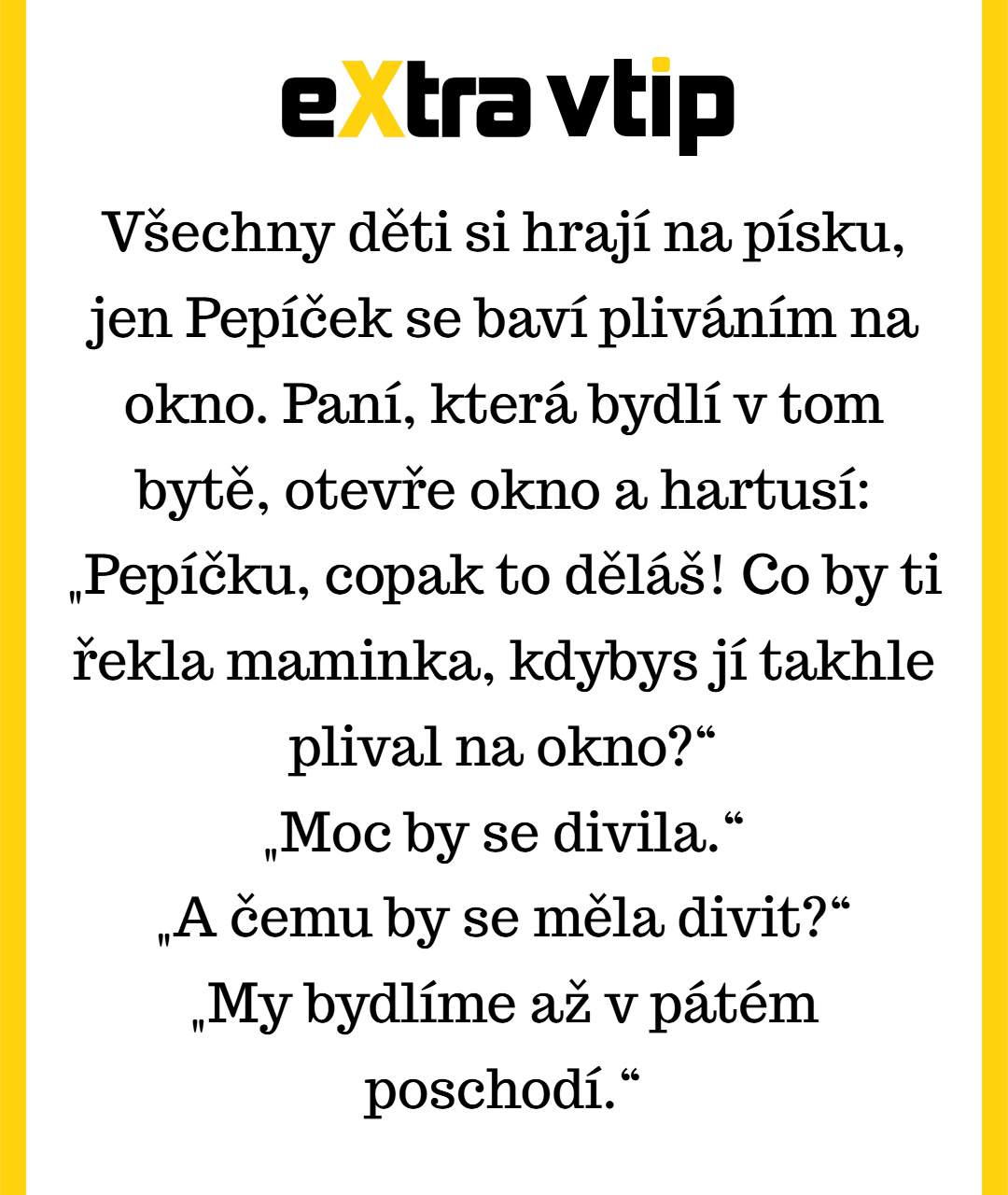 Když se výchova střetne s gravitací!