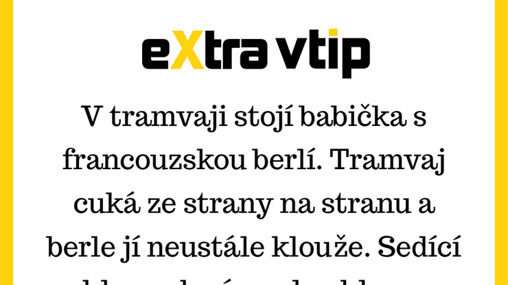  Když padne jedna věta a je po vtipkování 