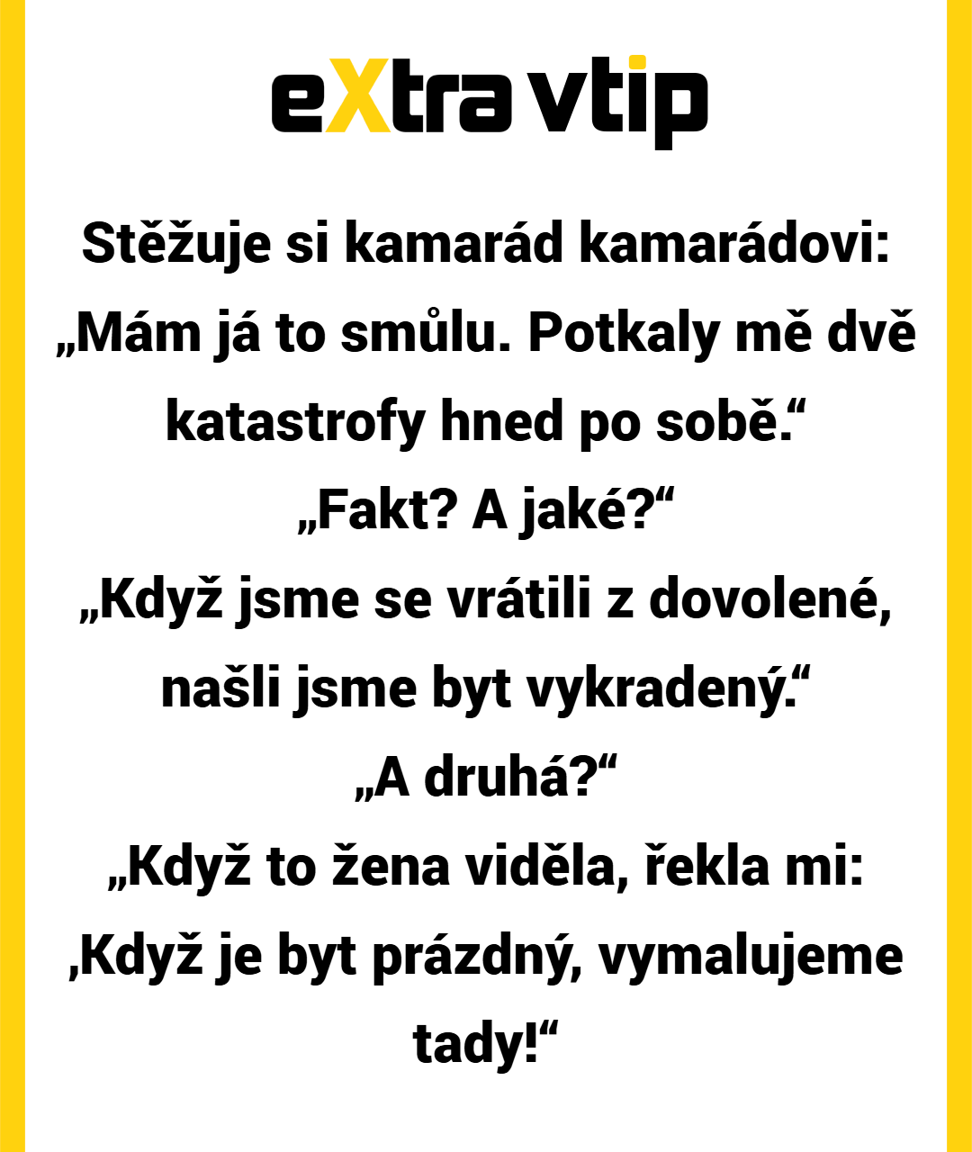 Zloději vzali nábytek, žena vzala iniciativu...