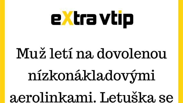 Když letíte nízkonákladovkou...