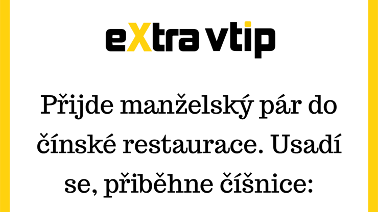 Když vám v čínské restauraci splní přání doslova!
