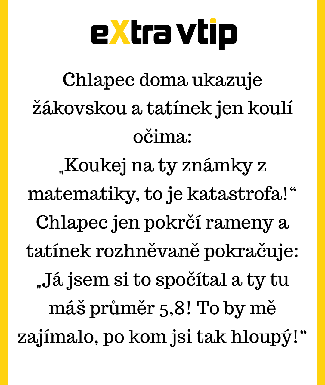 Když největší problém s matematikou má v rodině táta