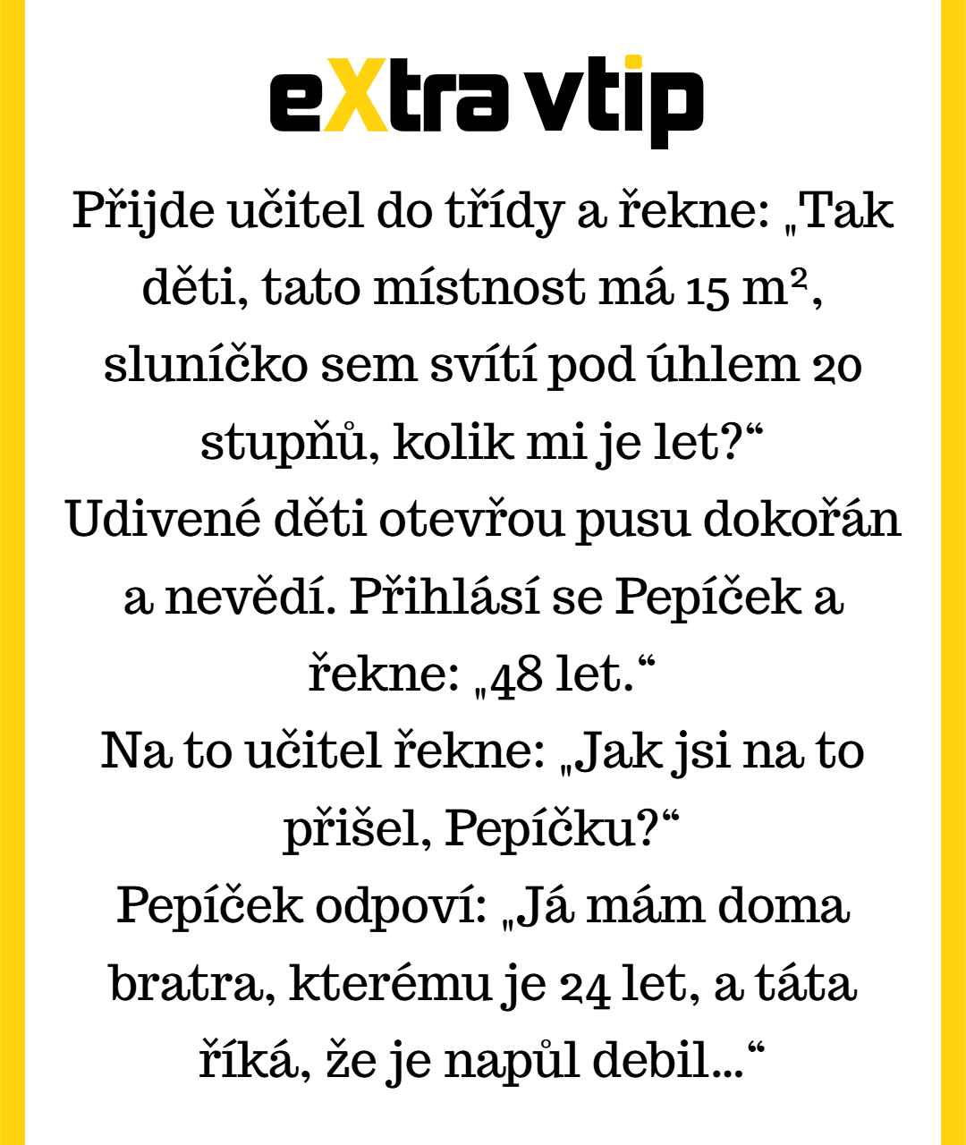 Když rovnice nedává smysl, Pepíček si poradí po svém!
