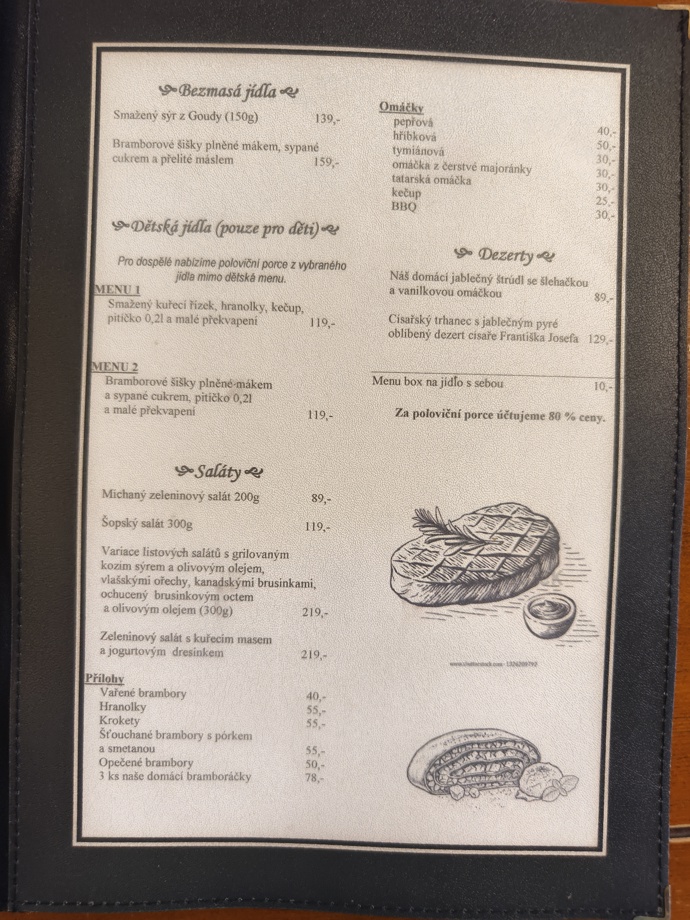 Na výběr jsou i dvě varianty dětských menu s poloviční cenou. 