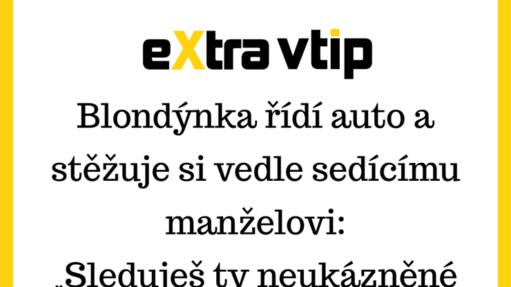 Tohle může napadnout jen blondýnu...
