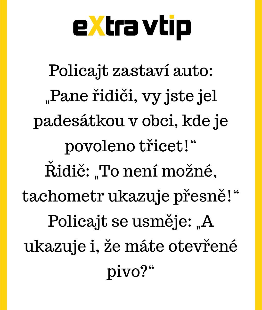 Když tachometr kryje, ale pivo prozradí...