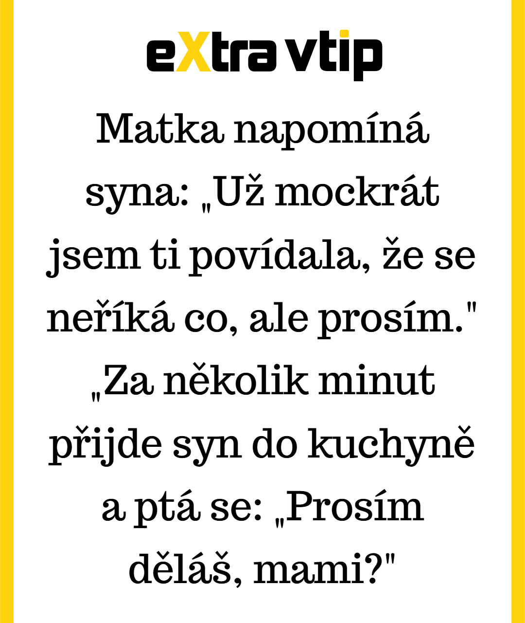 Dětská logika vždycky zvítězí!